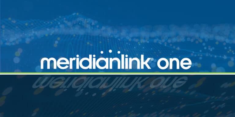 Introducing MeridianLink One: Accelerating Life’s Most Important Financial Moments