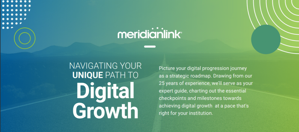 Road leading into distant mountains with text 'Navigating Your Unique Path to Digital Growth' and MeridianLink logo, accompanied by a brief description on digital progression.